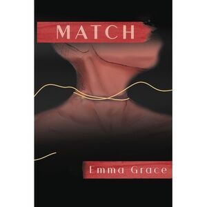Match -- Emma Grace